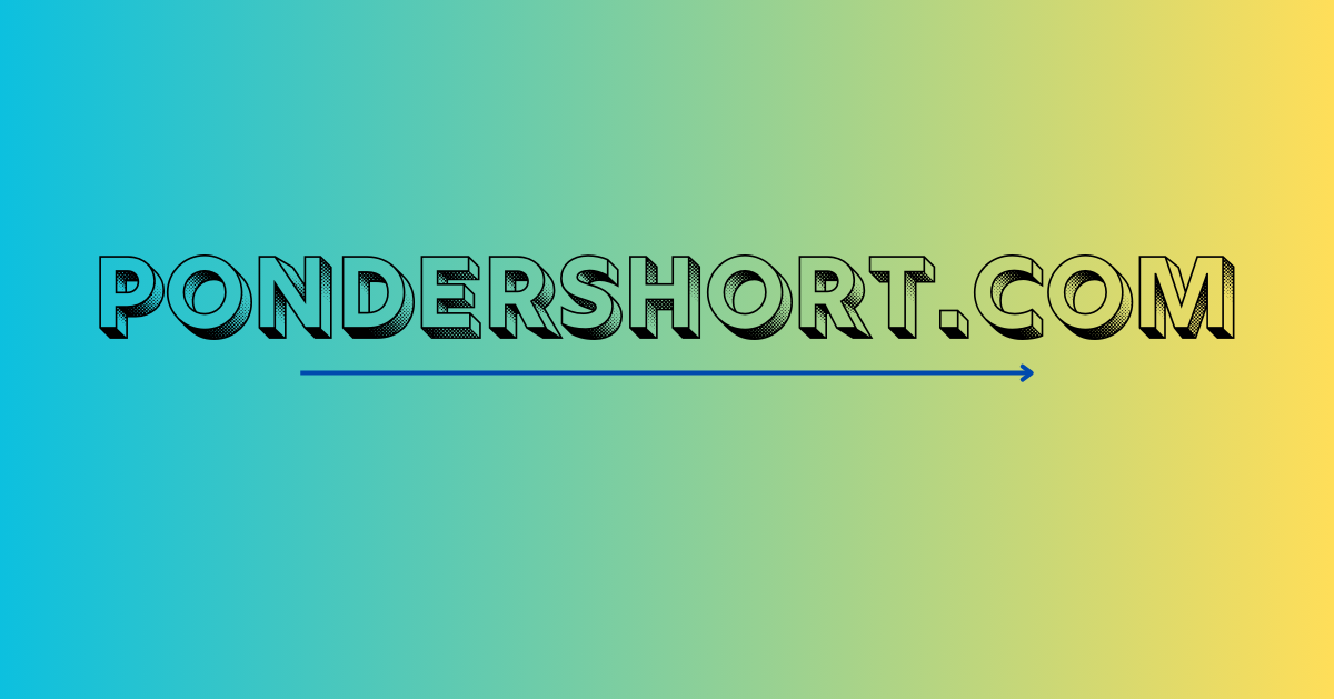 pondershort.com